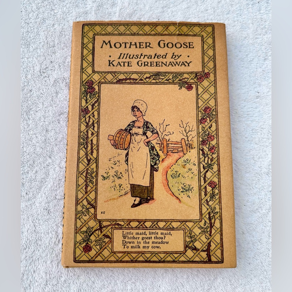 Mother Goose Nursery Rhymes Book Early 1900’s Illustrated Kate Greenway